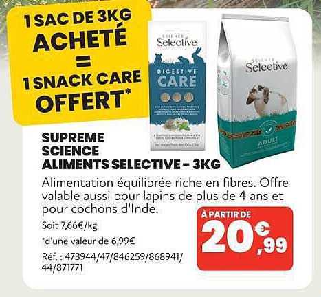 1 SAC DE 3KG ACHETÉ = 1 SNACK CARE OFFERT*