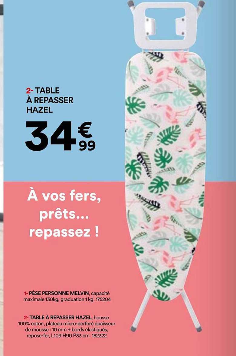 2- TABLE À REPASSER HAZEL