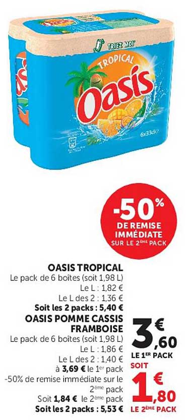 -50% DE REMISE IMMÉDIATE SUR LE 2ÈME PACK