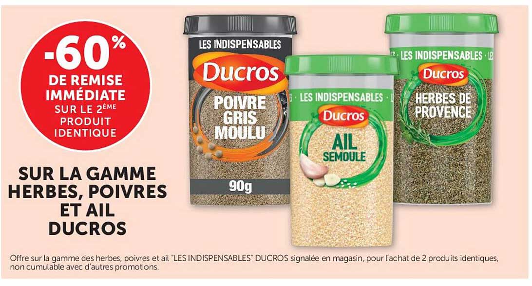-60% DE REMISE IMMÉDIATE SUR LE 2ÈME PRODUIT IDENTIQUE