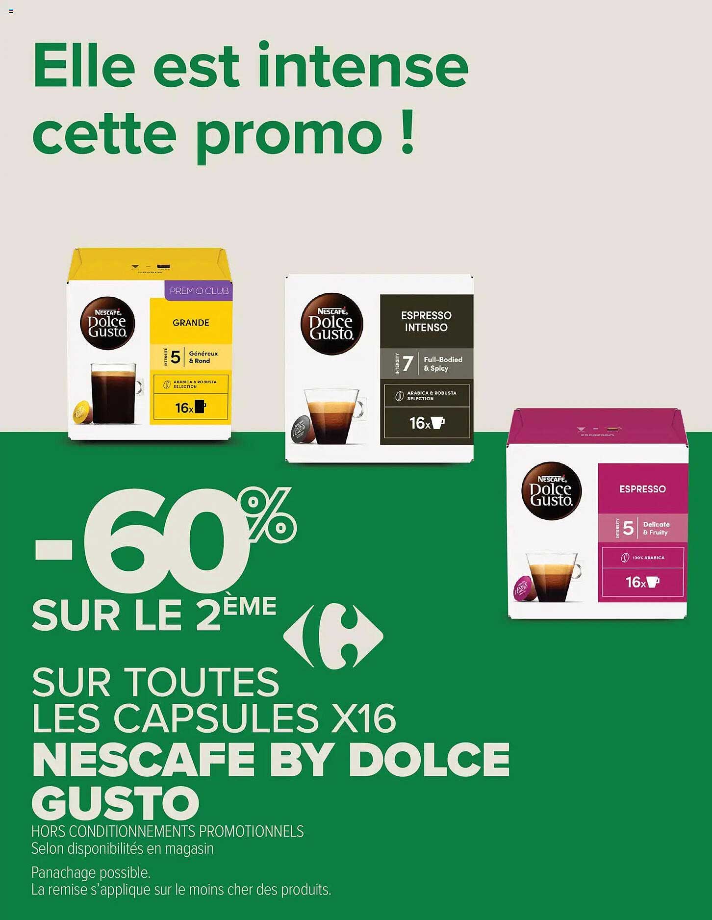 -60% SUR LE 2ÈME SUR TOUTES LES CAPSULES X16 NESCAFE BY DOLCE GUSTO