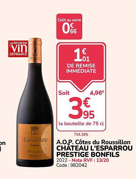 A.O.P. Côtes du Roussillon CHÂTEAU L’ESPARROU PRESTIGE BONFILS
