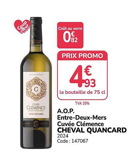 A.O.P. Entre-Deux-Mers Cuvée Clémence CHEVAL QUANCARD