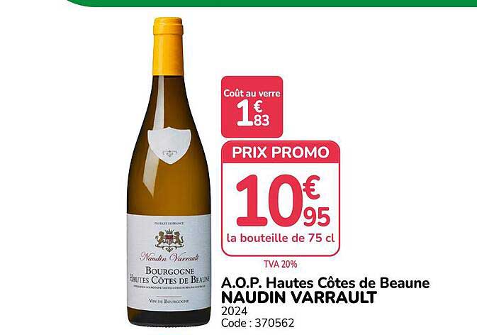 A.O.P. Hautes Côtes de Beaune NAUDIN VARRAULT 2024