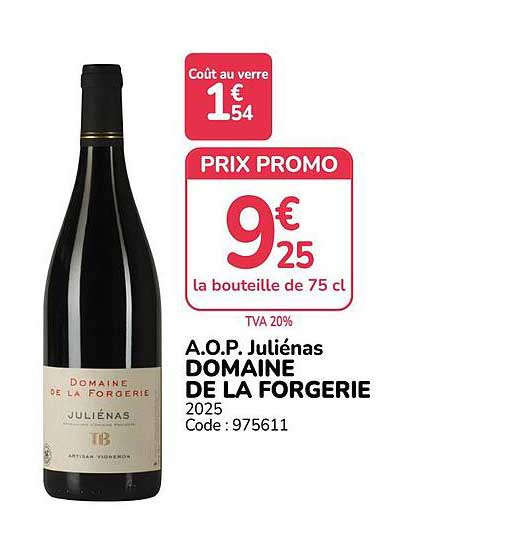 A.O.P. Juliénas DOMAINE DE LA FORGERIE 2025