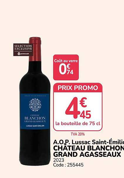 A.O.P. Lussac Saint-Émilion CHÂTEAU BLANCHON GRAND AGASSEAUX 2023