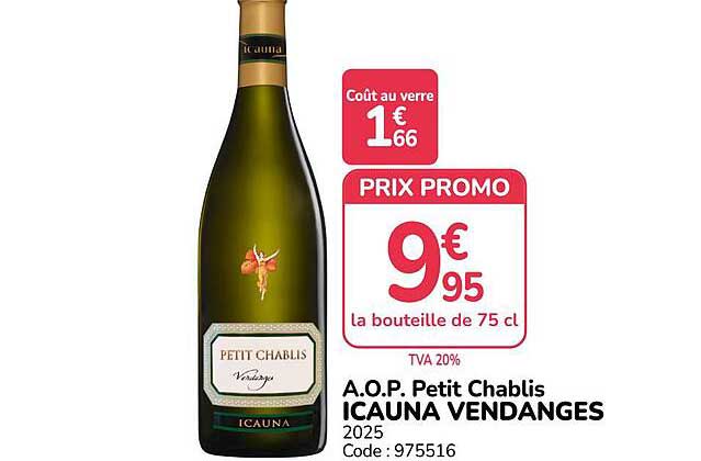 A.O.P. Petit Chablis ICAUNA VENDANGES