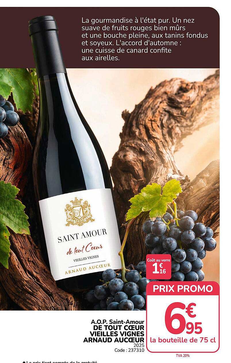 A.O.P. Saint-Amour DE TOUT CŒUR VIEILLES VIGNES ARNAUD AUCEUR