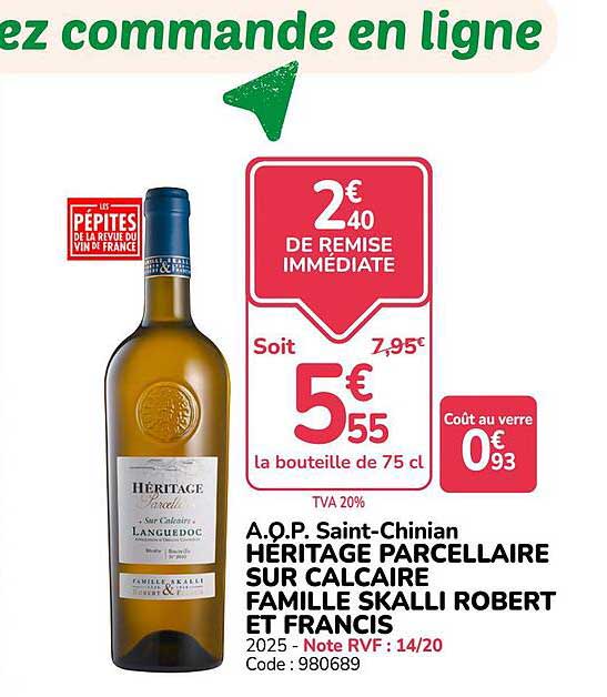 A.O.P. Saint-Chinian HÉRITAGE PARCELLAIRE SUR CALCAIRE FAMILLE SKALLI ROBERT ET FRANCIS