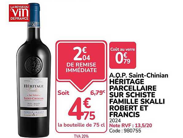 A.O.P. Saint-Chinian HERITAGE PARCELLAIRE SUR SCHISTE FAMILLE SKALLI ROBERT ET FRANCIS