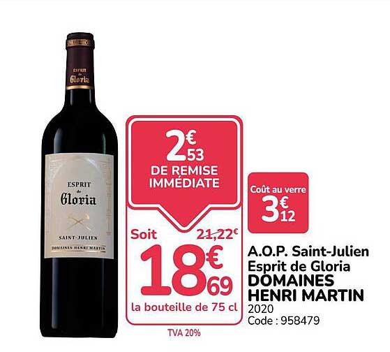 A.O.P. Saint-Julien Esprit de Gloria DOMAINES HENRI MARTIN 2020