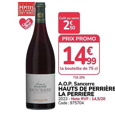 A.O.P. Sancerre HAUTS DE PERRIERE LA PERRIERE