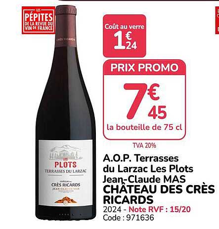 A.O.P. Terrasses du Larzac Les Plots Jean-Claude MAS CHÂTEAU DES CRÈS RICARDS