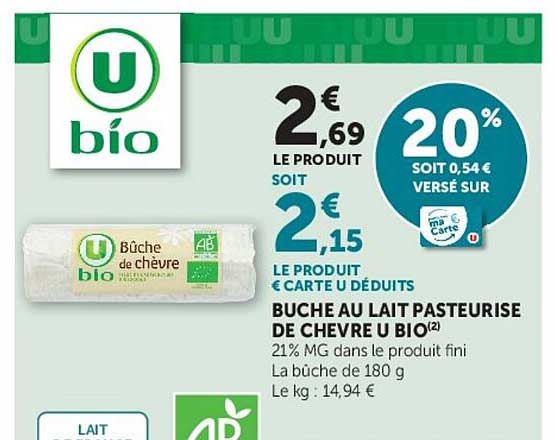 BUCHE AU LAIT PASTEURISE DE CHEVRE U BIO