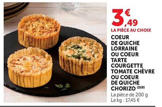 CŒUR DE QUICHE LORRAINE OU CŒUR TARTE COURGETTE TOMATE CHÈVRE OU CŒUR DE QUICHE CHORIZO