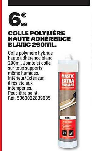 COLLE POLYMÈRE HAUTE ADHÉRENCE BLANC 290ML