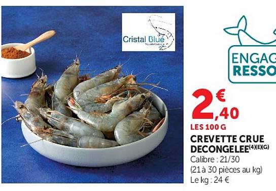 CREVETTE CRUE DECONGELEE