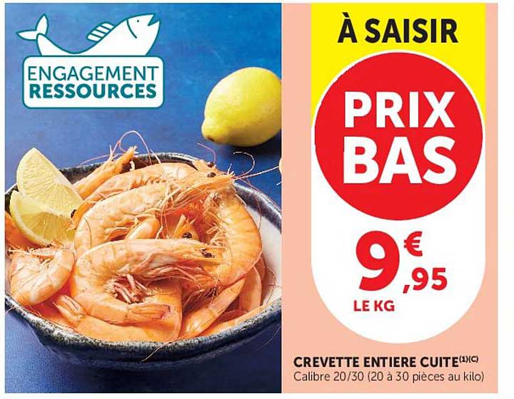 CREVETTE ENTIERE CUITE (1)(C) Calibre 20/30 (20 à 30 pièces au kilo)
