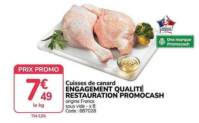 Cuisses de canard ENGAGEMENT QUALITÉ RESTAURATION PROMOCASH