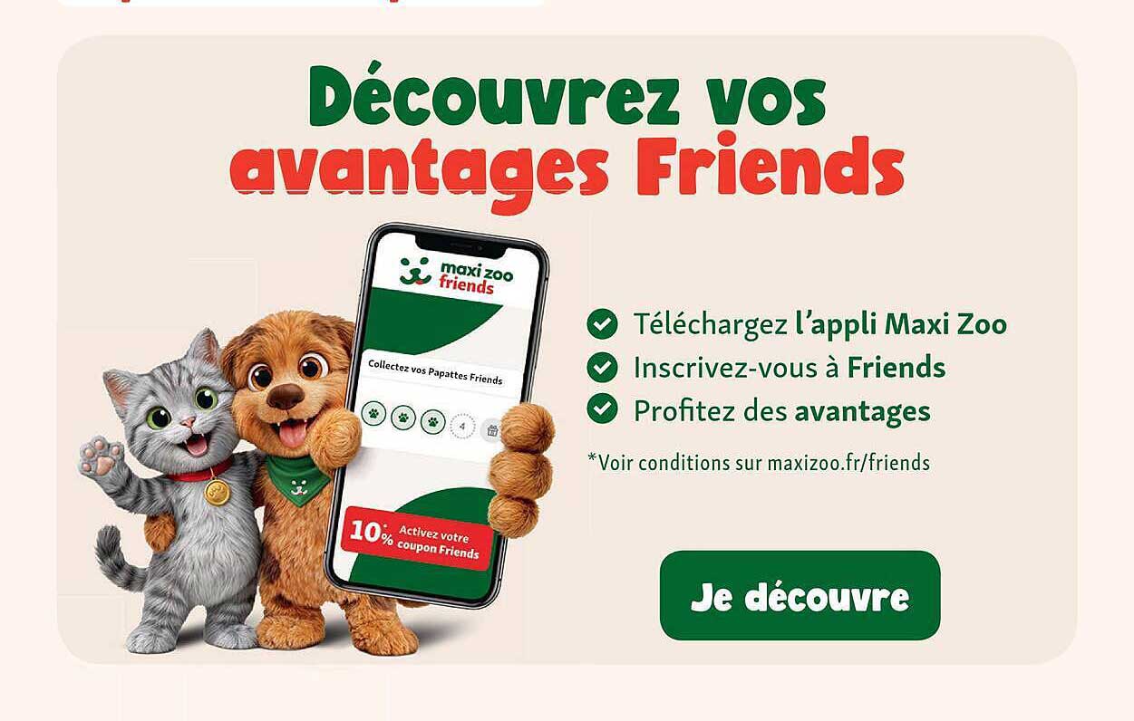 Découvrez vos avantages Friends