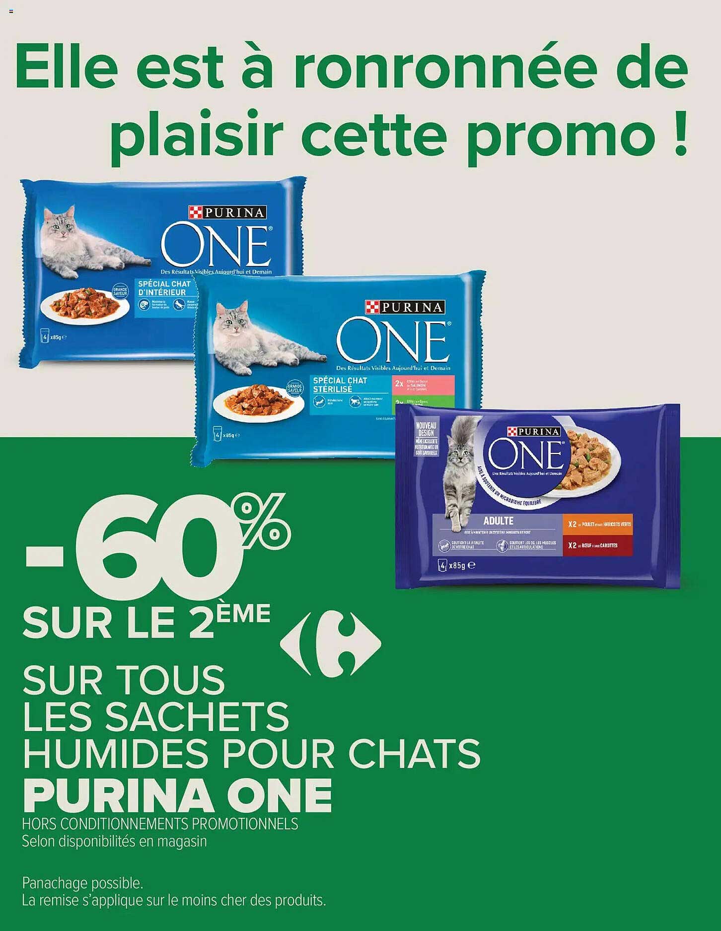 Elle est à ronronnée de plaisir cette promo !