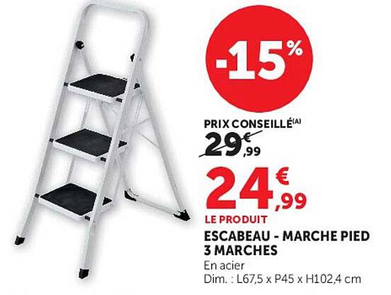 ESCABEAU - MARCHE PIED 3 MARCHES