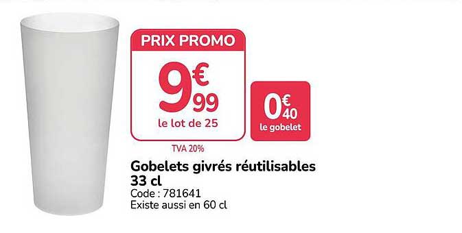 Gobelets givrés réutilisables 33 cl