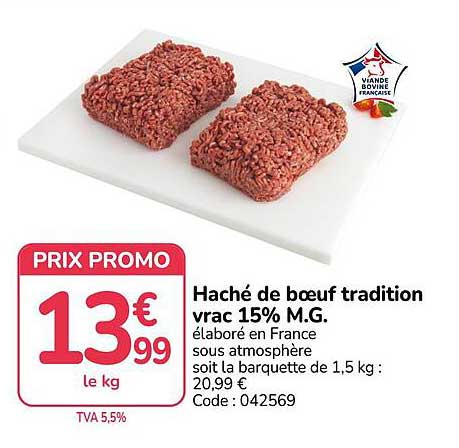 Haché de bœuf tradition vrac 15% M.G.