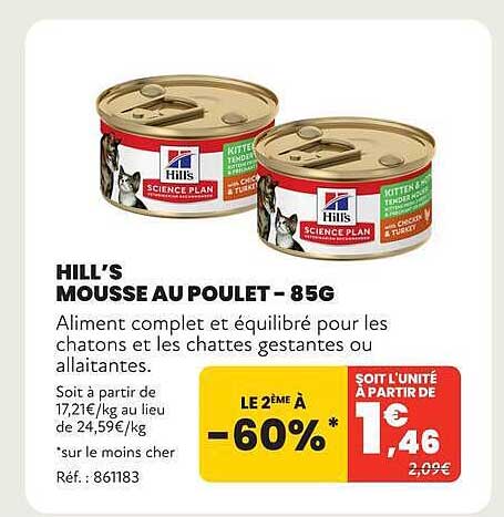 HILL’S MOUSSE AU POULET – 85G