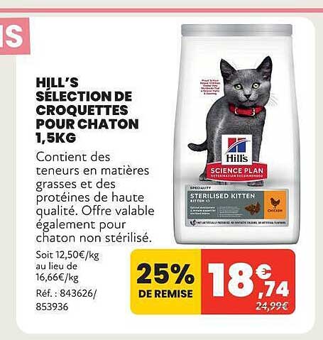 HILL'S SELECTION DE CROQUETTES POUR CHATON 1,5KG