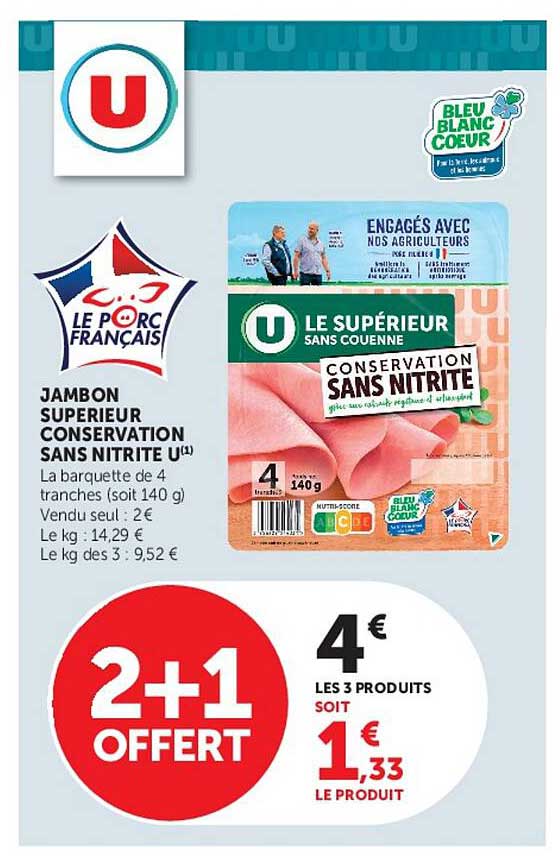 JAMBON SUPERIEUR CONSERVATION SANS NITRITE (U)