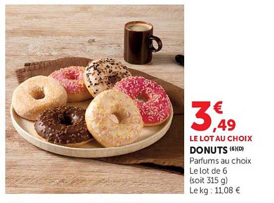 LE LOT AU CHOIX DONUTS (6)(D)