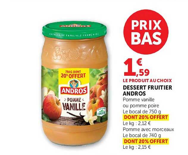 LE PRODUIT AU CHOIX DESSERT FRUITIER ANDROS