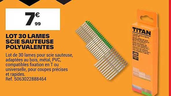 LOT 30 LAMES SCIE SAUTEUSE POLYVALENTES