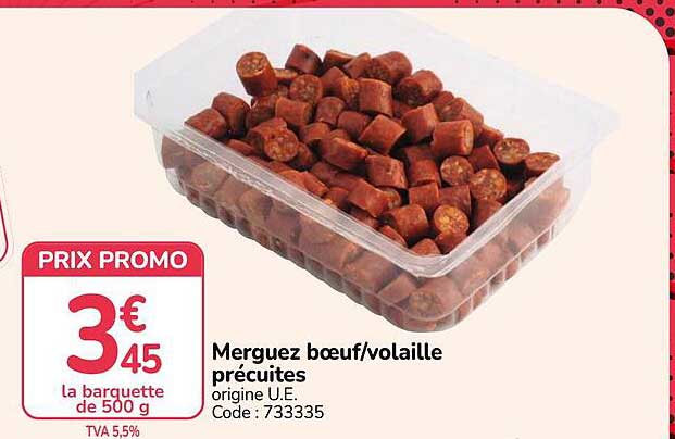 Merguez bœuf/volaille précuites