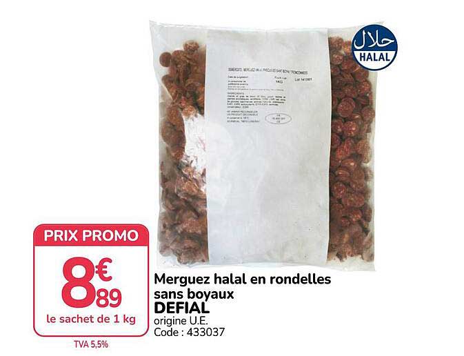Merguez halal en rondelles sans boyaux DEFIAL