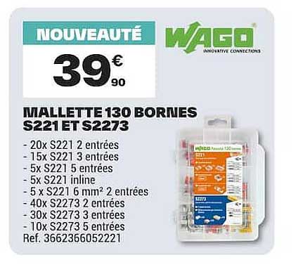 NOUVEAUTÉ MALLETTE 130 BORNIES S221 ET S273