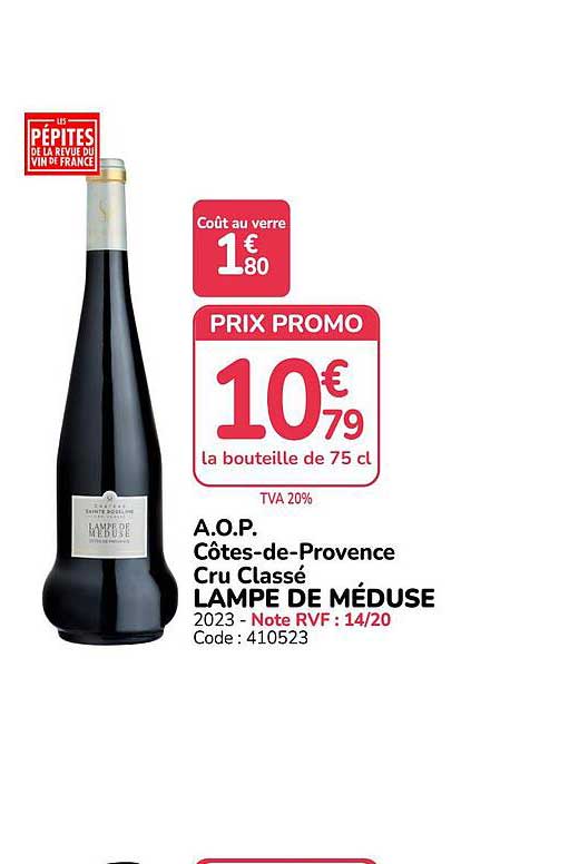 PRIX PROMO 10€79 La bouteille de 75 cl