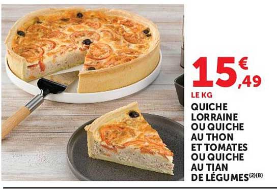 QUICHE LORRAINE OU QUICHE AU THON ET TOMATES OU QUICHE AU TIAN DE LÉGUMES (2)(B)