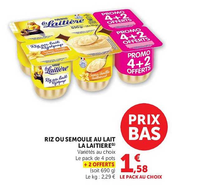RIZ OU SEMOULE AU LAIT LA LAITIERE