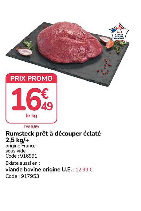 Rumsteck prêt à découper éclaté 2,5 kg/+