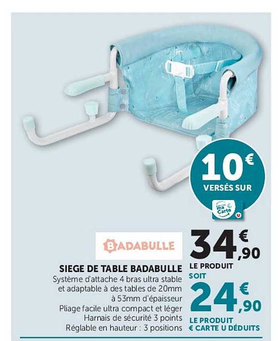 SIEGE DE TABLE BADABULLE
