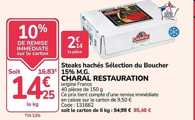 Steaks hachés Sélection du Boucher 15% M.G. CHARAL RESTAURATION