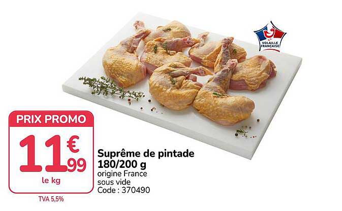 Suprême de pintade 180/200 g origine France sous vide Code : 370490