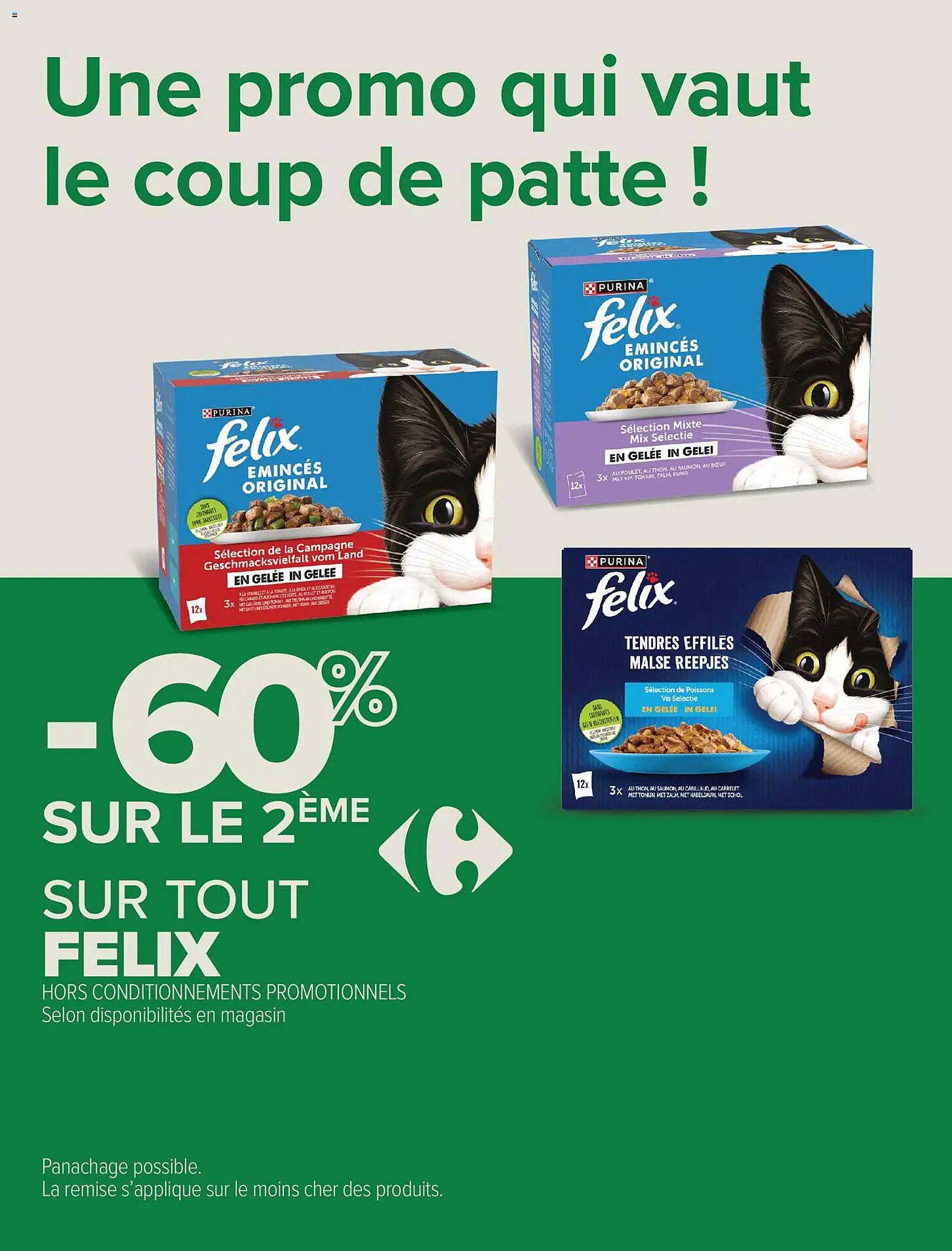 Une promo qui vaut le coup de patte !