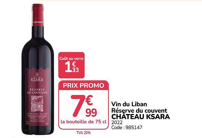 Vin du Liban Réserve du couvent CHÂTEAU KSARA 2022
