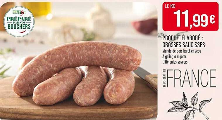 GROSSSES SAUCISSES