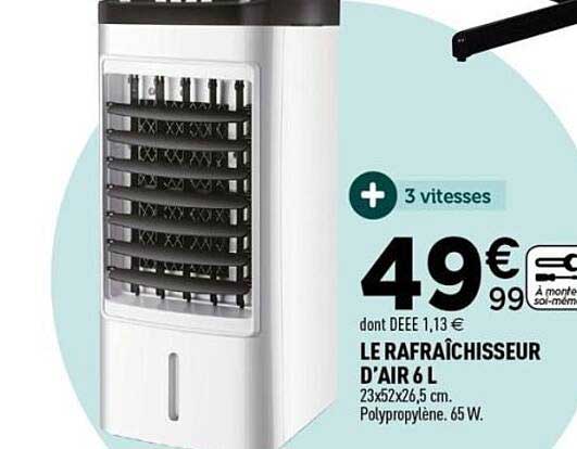LE RAFRAÎCHISSEUR D'AIR 6 L