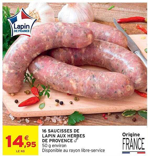 16 SAUCISSES DE LAPIN AUX HERBES DE PROVENCE