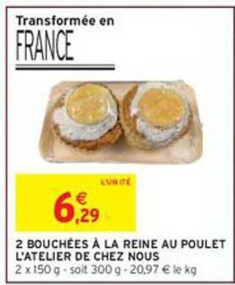 2 BOUCHÉES À LA REINE AU POULET L’ATELIER DE CHEZ NOUS